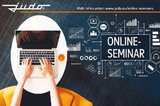 Online-Seminar-Reihe der Firma JUDO GmbH Termine bis zum 27.07.2023
